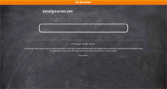 Desktop Screenshot of outoutprescreen.com